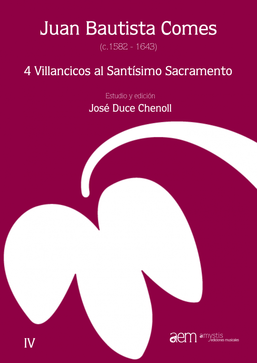 Juan Bautista Comes. 4 Villancicos al Santísimo Sacramento